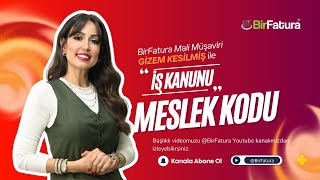 İş Kanununda Meslek Kodları [upl. by Emor]