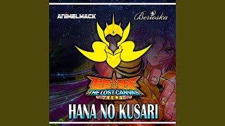 Hana No Kusari Saint Seiya the Lost Canvas feat Maggie Vera amp Berioska [upl. by Katharyn55]