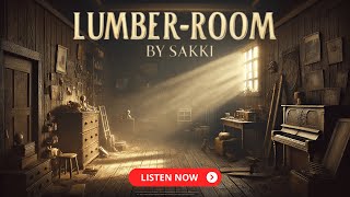 The Lumber Room by Saki  Full Audiobook  Short Stories [upl. by Targett]