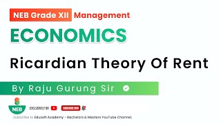 Ricardian Theory of Rent  Grade XII Economics Live Class by Raju Sir  EdusoftNEB [upl. by Akinahs]