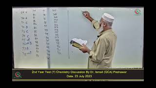 2nd Year Test 7 Chemistry Discussion By Dr Ismail QCA Peshawar [upl. by Ainessej55]