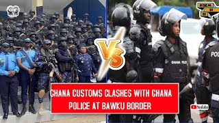 clash between customs and Ghana police at the Bawku border [upl. by Leiuqeze511]