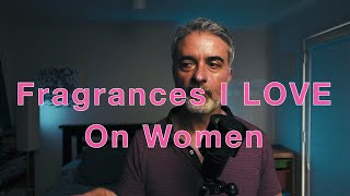 My Favourite Fragrances For Women [upl. by Dorrej]