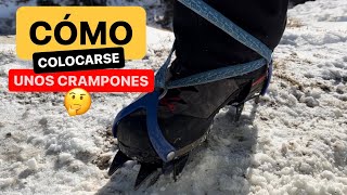 2 para saber CÓMO PONERSE ✅ unos CRAMPONES⛰ y consejos básicos [upl. by Ettenirt]