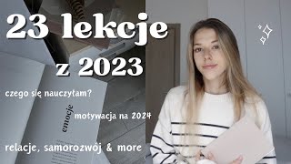 23 lekcje z 2023 roku [upl. by Velleman675]