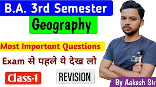 Ba 3rd Semester Geography Most Important Questions ll Ba 3rd Semester Geography Preparation Classes [upl. by Boiney]