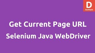 Get Current Page URL using Selenium Java [upl. by Yates]