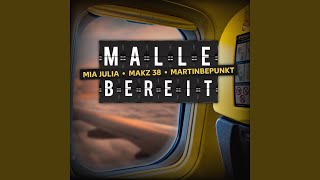 MALLE BEREIT [upl. by Aicile544]