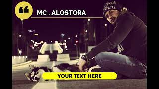 اغيب غيبتي و ارجع في هيبتي MC ALOSTORA [upl. by Wiburg]