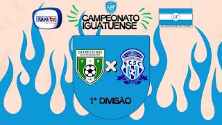 CAMPEONATO IGUATUENSE 2024  CHAPECOENSE DOS PARAIBANOS X SANTA CLARA [upl. by Aalst]