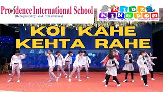 Koi Kahe Kehta Rahe Song Performance  Annual Day 2024 Providence International School [upl. by Cecilla900]