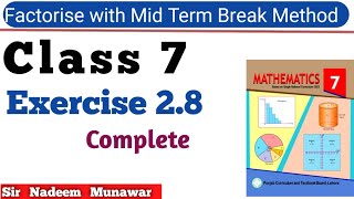 Class 7 Exercise 28 SNC Maths Ex 28  mid term break  factorise with mid term break in Urdu [upl. by Lytsyrk]