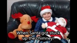 When Santa got stuck up the chimney  Sing Sign amp Play [upl. by Aggri238]