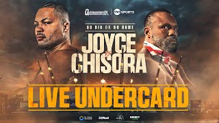 LIVE Undercard  Joe Joyce vs Derek Chisora  Dhliwayo Khan Brandun Lee and Raven Chapman 💥 [upl. by Nolubez]