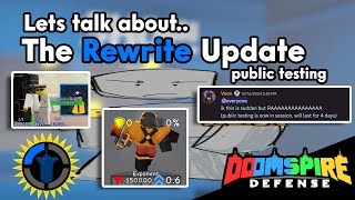 Lets Talk About the Rewrite Update  Doomspire Defense [upl. by Bocock]