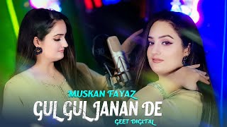 Pashto new Songs 2024  Gul Gul Janan De  Muskan Fayaz New Tappay Songs 2024  Official Music Video [upl. by Saddler]