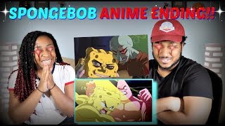 Narmak quotThe SpongeBob SquarePants Anime Endingquot REACTION [upl. by Ennaeirrac441]