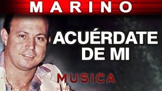 Marino  Acuerdate De Mi musica [upl. by Lebanna]