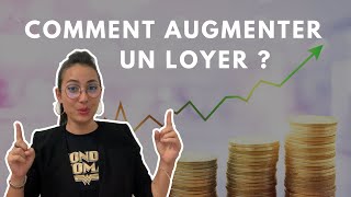 🏡 Comment augmenter un loyer  Comment réviser un loyer  ❓ [upl. by Anikehs]