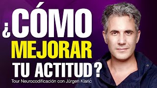 Cómo mejorar tu actitud y tener mas energía por Jürgen Klarić [upl. by Iru629]