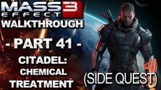 Mass Effect 3  Citadel Chemical Treatment  Walkthrough Part 41 [upl. by Acebber]