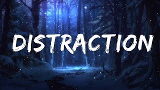 Kehlani  Distraction Lyrics  Lyrics Harmony [upl. by Anyaled30]