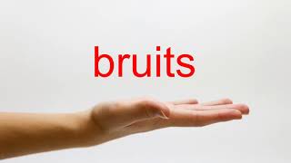 How to Pronounce bruits  American English [upl. by Nnaxor]