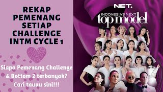 Rekap Pemenang INTM Cycle 1 INDONESIAS NEXT TOP MODEL [upl. by Linea]