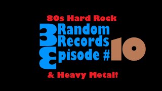 quot3 Random Recordsquot Episode 10  3 80s metalhard rock records chosen by you [upl. by Letnahs]