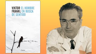 Audiolibro Resumen quotEl Hombre En Busca De Sentido  Viktor Franklquot [upl. by Arek]