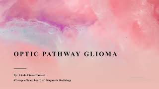 Optic pathway glioma [upl. by Ahcurb952]