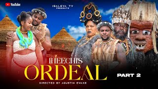 IHECHIS ORDEAL PART 2EPIC FILM 2024Darlington ChubikemRita ArumPeace Onuoha 2024 epicmovies [upl. by Kim]