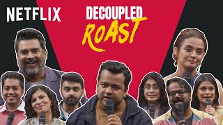 The Ultimate Roast Battle  R Madhavan Surveen Chawla AakashGupta TheRahulDua amp More  Decoupled [upl. by Notlaw]