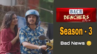 Backbenchers Season 3  Release Date  Episode  1  Dorasai Teja  Backbenchers Season 3 Update [upl. by Yseulte782]