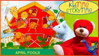 April Foolishness  KID BOOK READ ALOUD for April Fools Day [upl. by Zora]