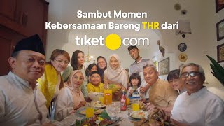 INDAHNYA KEBERSAMAAN DENGAN TIKETCOM [upl. by Rolando]