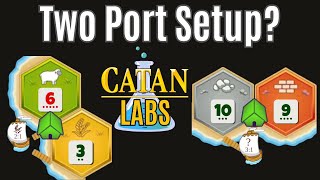 Two Starting Ports Lets Do It  CATAN LABS [upl. by Karel]