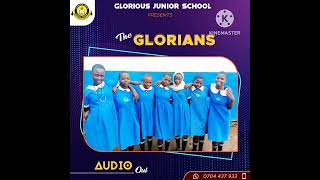 Glorians by Glorious Junior School Kasenge [upl. by Germayne]