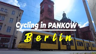 Walking  Cycling in Berlin Germany  District PANKOW   Cinematic Style  Chillhop  Berlin Guide [upl. by Lseil62]