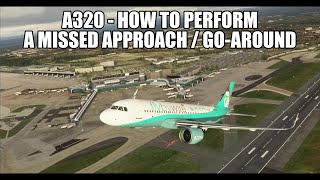 MSFS 2020 A320  How to perform a Go Around  Missed Approach [upl. by Bruno]