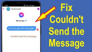 How to Fix Messenger Couldnt Send the Message Problem  Howtosolveit [upl. by Trixie]