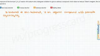 A compound of the formula C4H10O reacts with sodium [upl. by Ynaiffit]