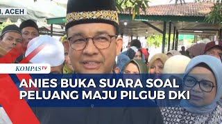 Soal Pilgub DKI Jakarta Anies Panggilan Tugas Dipertimbangkan [upl. by Eastlake]