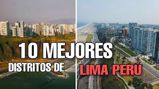 Los distritos top de Lima Perú 2019 [upl. by Eniamirt427]