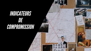 Quest ce que les IOC  Indicateur de compromission [upl. by Aidil208]