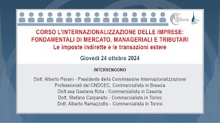 L’internazionalizzazione delle imprese fondamentali di mercato manageriali e tributari  VI [upl. by Staal50]