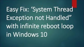 FIX SYSTEM THREAD EXCEPTION NOT HANDLED in windows 10 [upl. by Arhez]