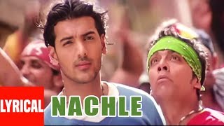 Nachle Lyrical Video  Lakeer  Daler Mehndi  AR Rahman  Sunil ShettySohail KhanJohn Abraham [upl. by Cheffetz]