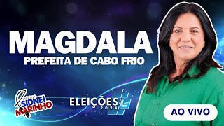 MAGDALA AO VIVO NO PROGRAMA SIDNEI MARINHO ENTREVISTA COM A PREFEITA DE CABO FRIO AO VIVO [upl. by Agan]