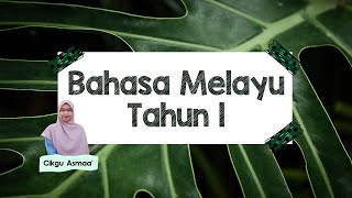 Bahasa Melayu Tahun 1 Unit 14 Milik Kita [upl. by Eelak]